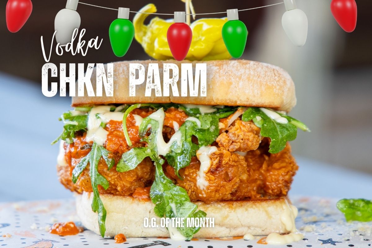 OG-Vodka Vodka Chicken Parm